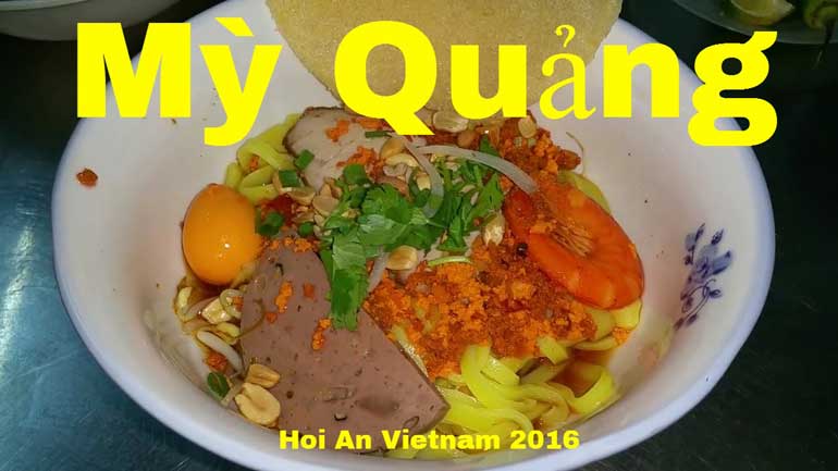 Hoi An weather - Quang noodles